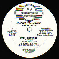 Frankie "Hollywood" Rodriguez - Feel The Fire, 12" vinyl, on D.J. International Records (1987)