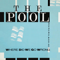 The Pool - Where Did We Go Wrong, 12" vinyl, on Enigma (1984)