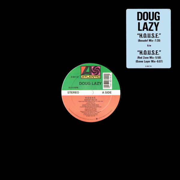 H.O.U.S.E. Doug Lazy