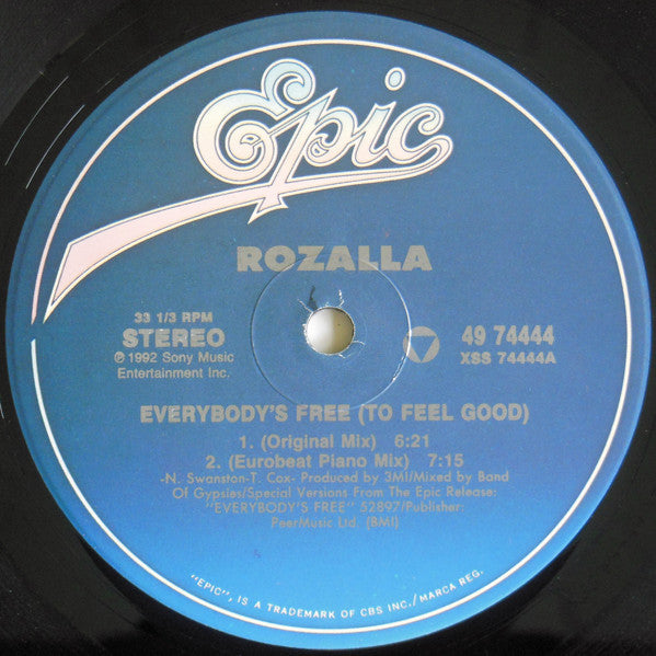 Everybody's Free (To Feel Good) Rozalla