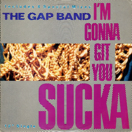I'm Gonna Git You Sucka