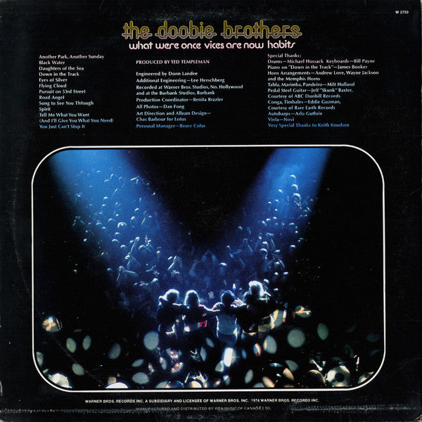 What Were Once Vices Are Now Habits The Doobie Brothers