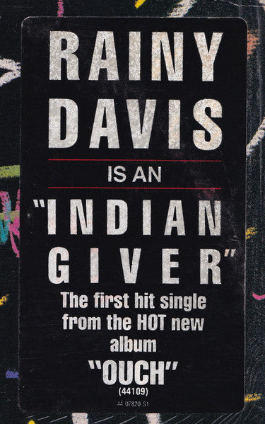 Indian Giver Rainy Davis