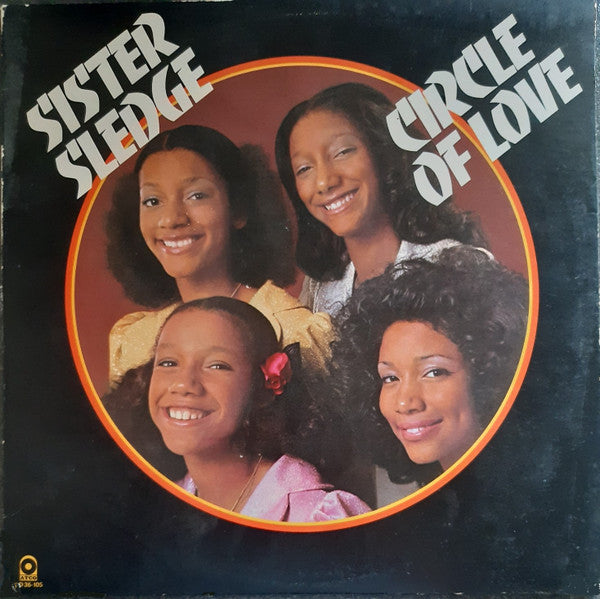 Circle Of Love Sister Sledge