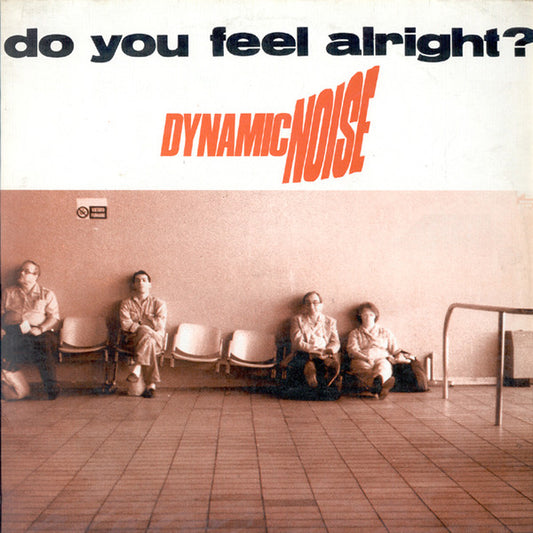 Do You Feel Alright?