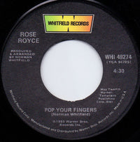 Rose Royce - Pop Your Fingers / I Wonder Where You Are Tonight