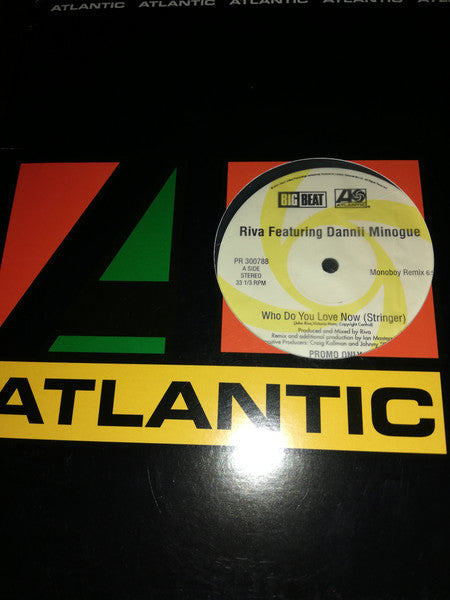 Who Do You Love Now? (Stringer) Riva,Dannii Minogue