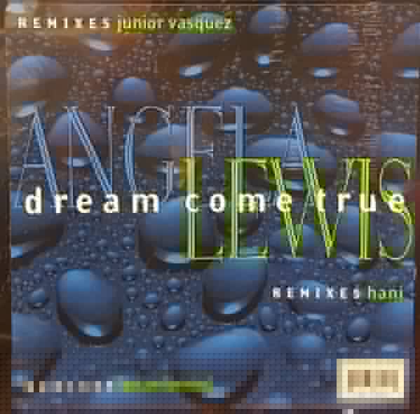 Dream Come True Angela Lewis