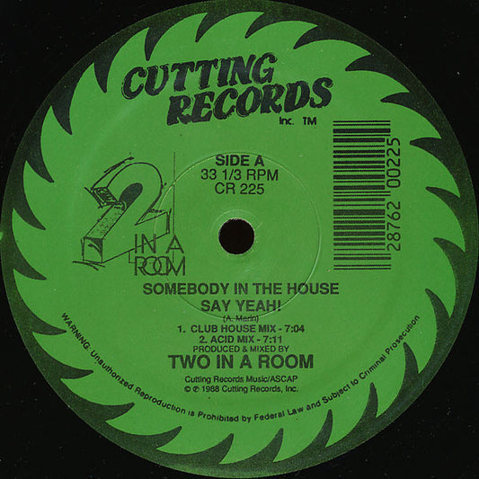 Somebody In The House Say Yeah! / A Passing Thought