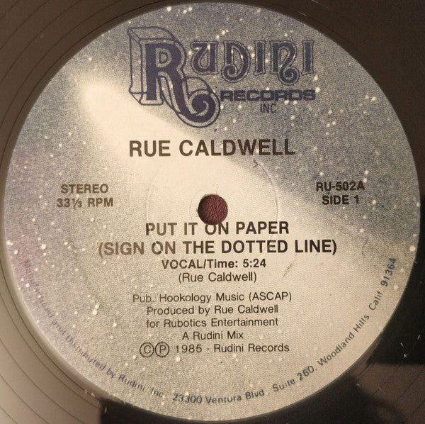 Put It On Paper (Sign On The Dotted Line) Rue Caldwell