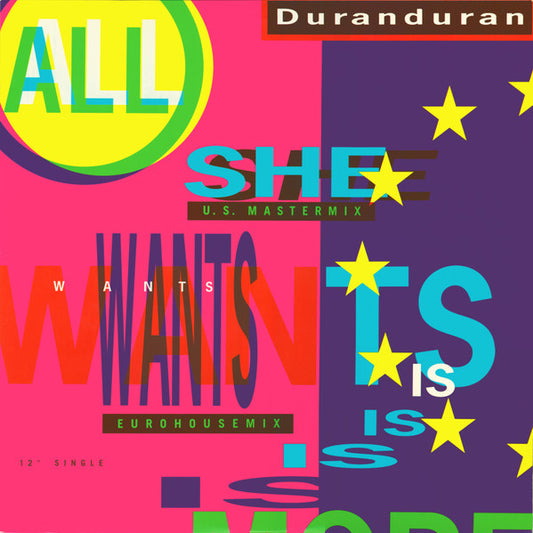 All She Wants Is