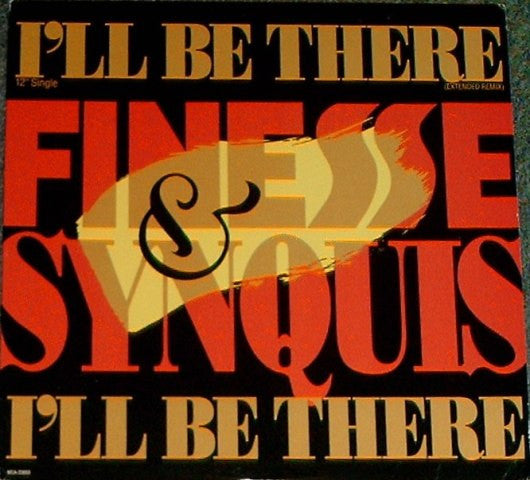 I'll Be There Finesse & Synquis