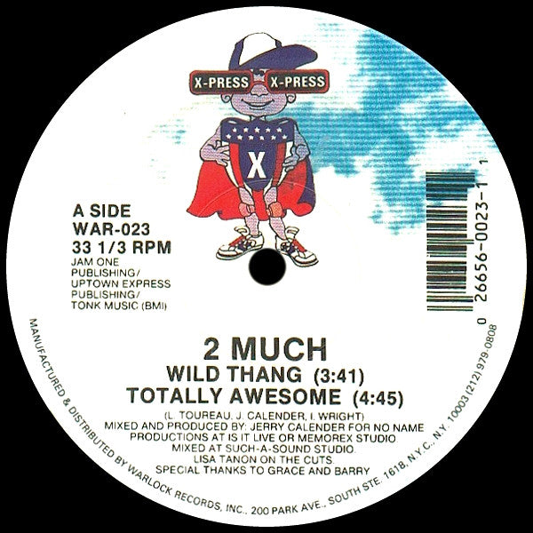Wild Thang / Totally Awesome 2 Much (2)