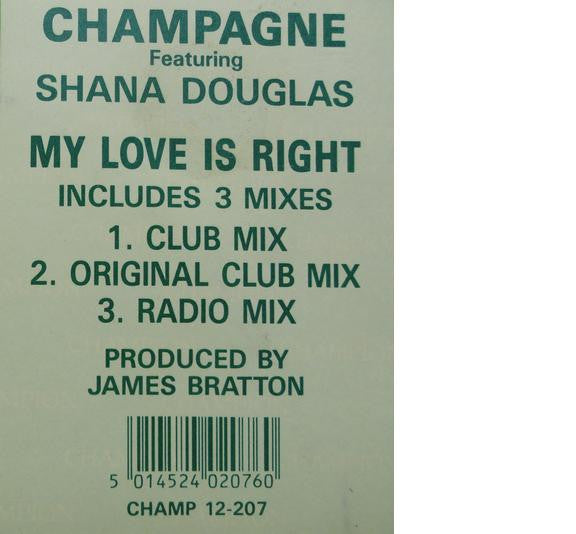 My Love Is Right Champagne (2),Shana Douglas