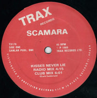 Scamara - Kisses Never Lie, 12" vinyl, on Trax Records (1989)