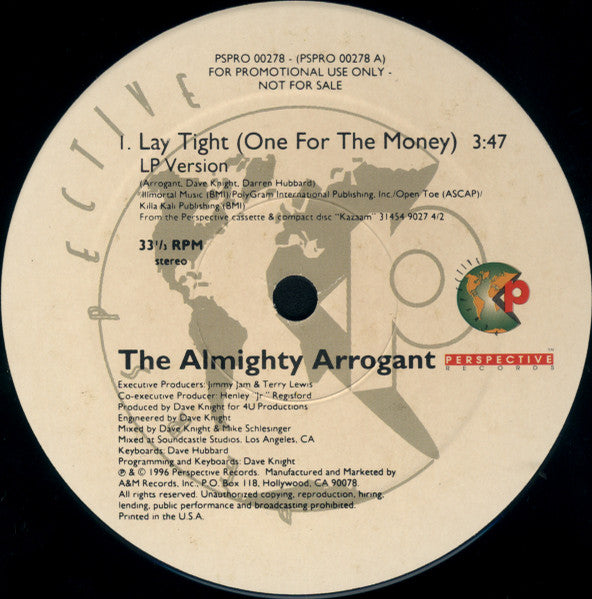 Lay Tight (One For The Money) The Almighty Arrogant