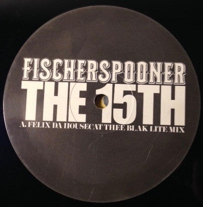 The 15th Fischerspooner