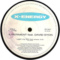 X-Periment - Light My Fire, 12" vinyl, on X-Energy Records (1993)