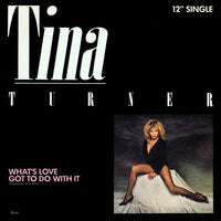 Tina Turner - What's Love Got To Do With It, 12" vinyl, on Capitol Records (1984)