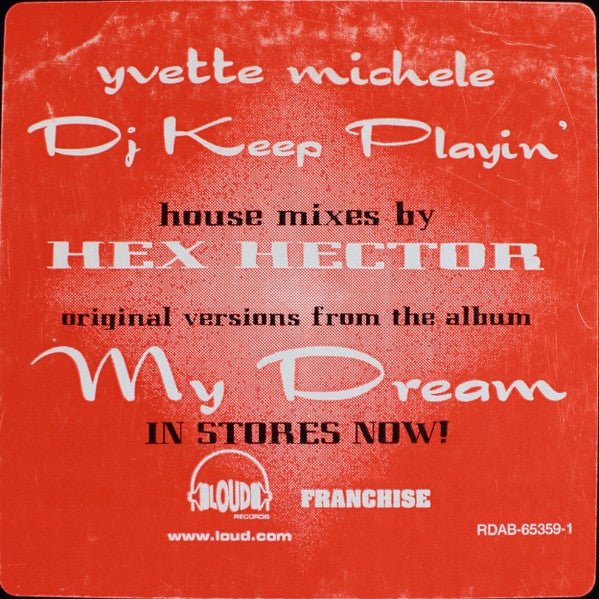 DJ Keep Playin' (Hex Hector House Mixes) Yvette Michele