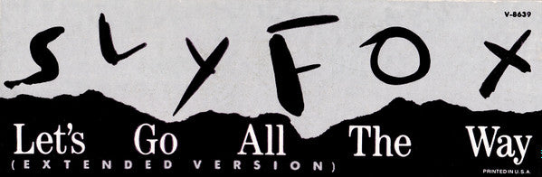 Let's Go All The Way Sly Fox