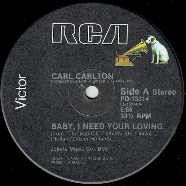 Baby, I Need Your Loving / Everyone Can Be A Star Carl Carlton