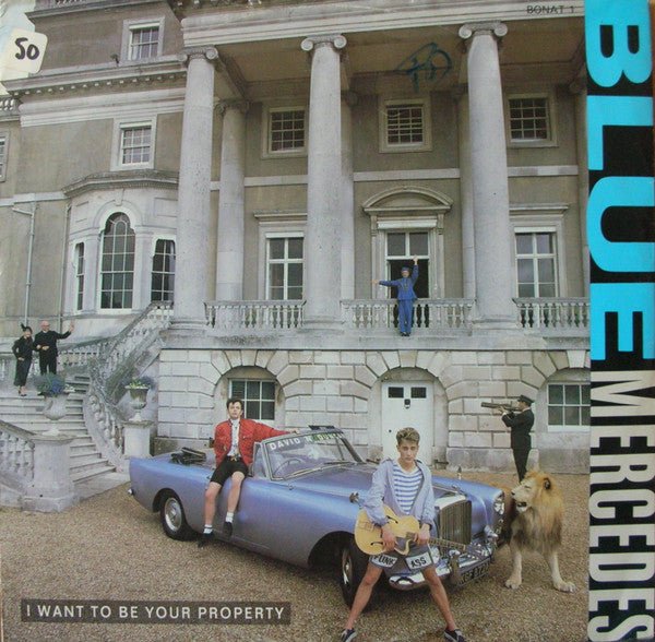 I Want To Be Your Property 2 Blue Mercedes