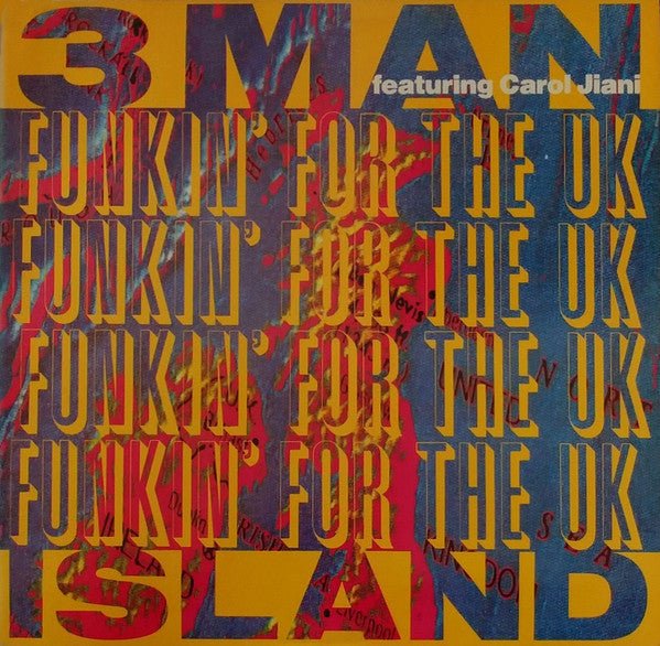 Funkin' For The UK 3 Man Island,Carol Jiani