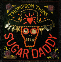 Thompson Twins - Sugar Daddy