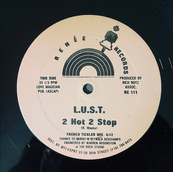 2 Hot 2 Stop L.U.S.T.