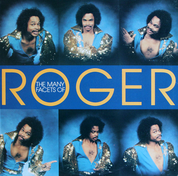 The Many Facets Of Roger Roger
