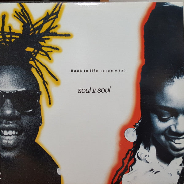 Back To Life (Club Mix) Soul II Soul