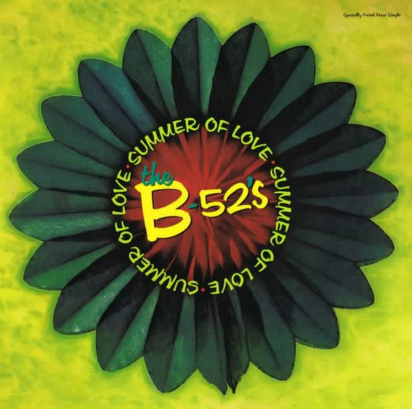 Summer Of Love The B-52's