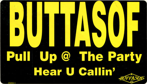 Pull Up @ The Party Buttasof