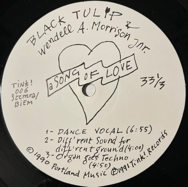 A Song Of Love Black Tulip,Wendell Morrison