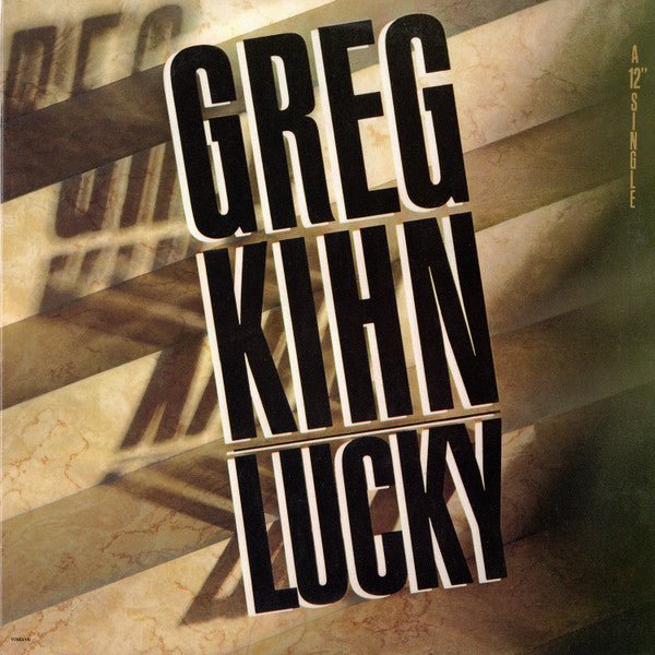 Lucky 3 Greg Kihn