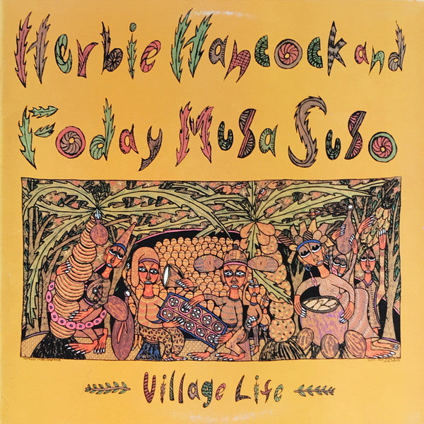 Village Life Herbie Hancock,Foday Musa Suso