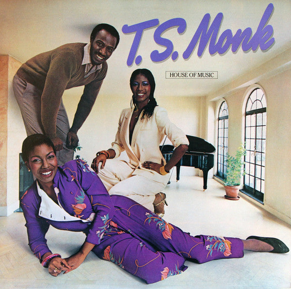 House Of Music T.S. Monk