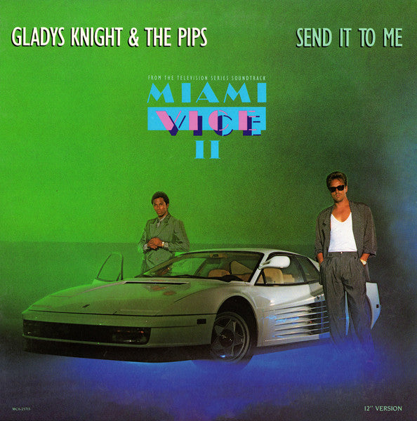 Send It To Me / When You Love Someone (It's Christmas Everyday) Gladys Knight And The Pips