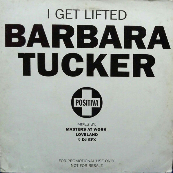 I Get Lifted Barbara Tucker
