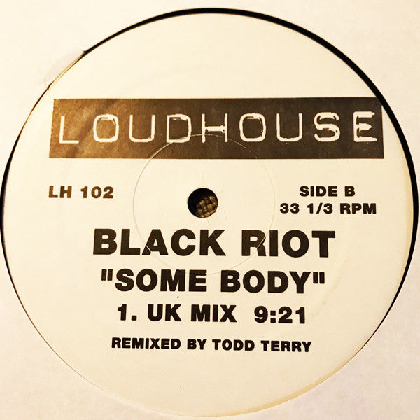 Some Body Black Riot