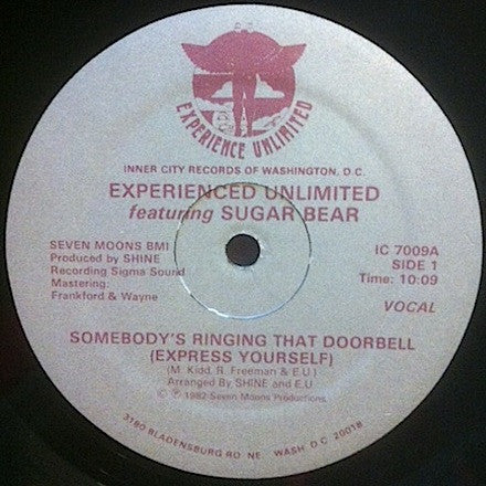 Somebody's Ringing That Doorbell (Express Yourself)