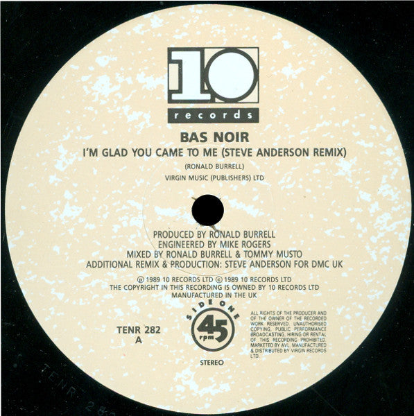 I'm Glad You Came To Me (Steve Anderson Remix) Bas Noir