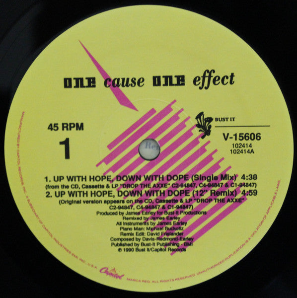 Up With Hope, Down With Dope One Cause One Effect