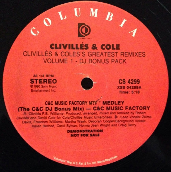 Clivillés & Cole's Greatest Remixes (Volume 1 - DJ Bonus Pack) Clivillés & Cole