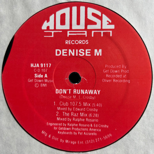 Don't Runaway Denise M