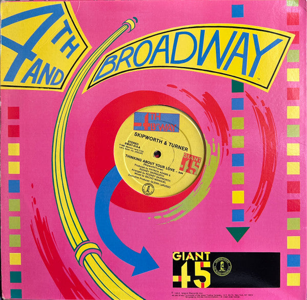 Thinking About Your Love Skipworth & Turner