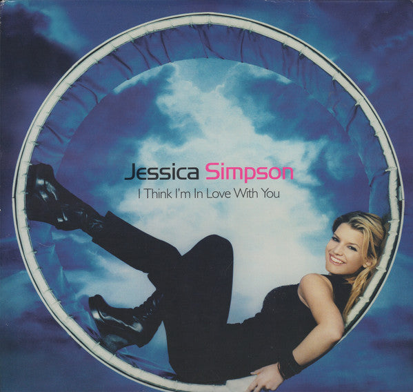 I Think I'm In Love With You Jessica Simpson