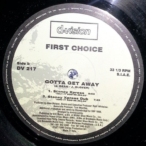 Gotta Get Away First Choice