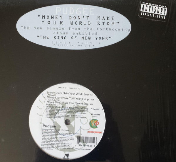 Money Don't Make Your World Stop Pudgee Tha Phat Bastard